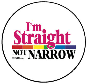 Straight Not Narrow Pin