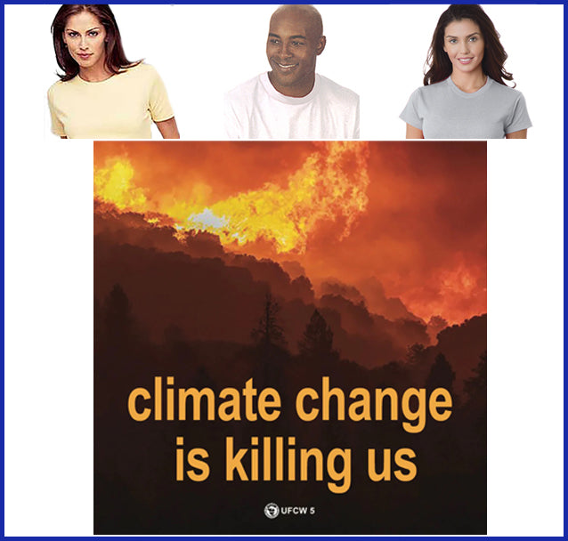 Buy ash Climate Change Is Killing Us Tee