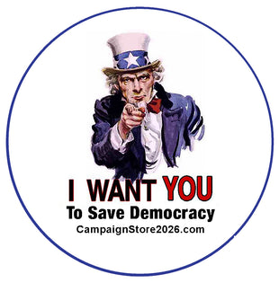 Uncle Sam Wants You to Save Democracy Pin