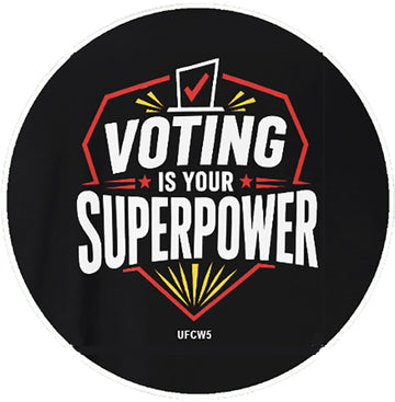 Voting Is Your Superpower Pin