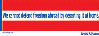 Freedom, Edward R. Murrow Tote