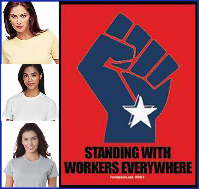 Buy ash Standing With Workers Tee